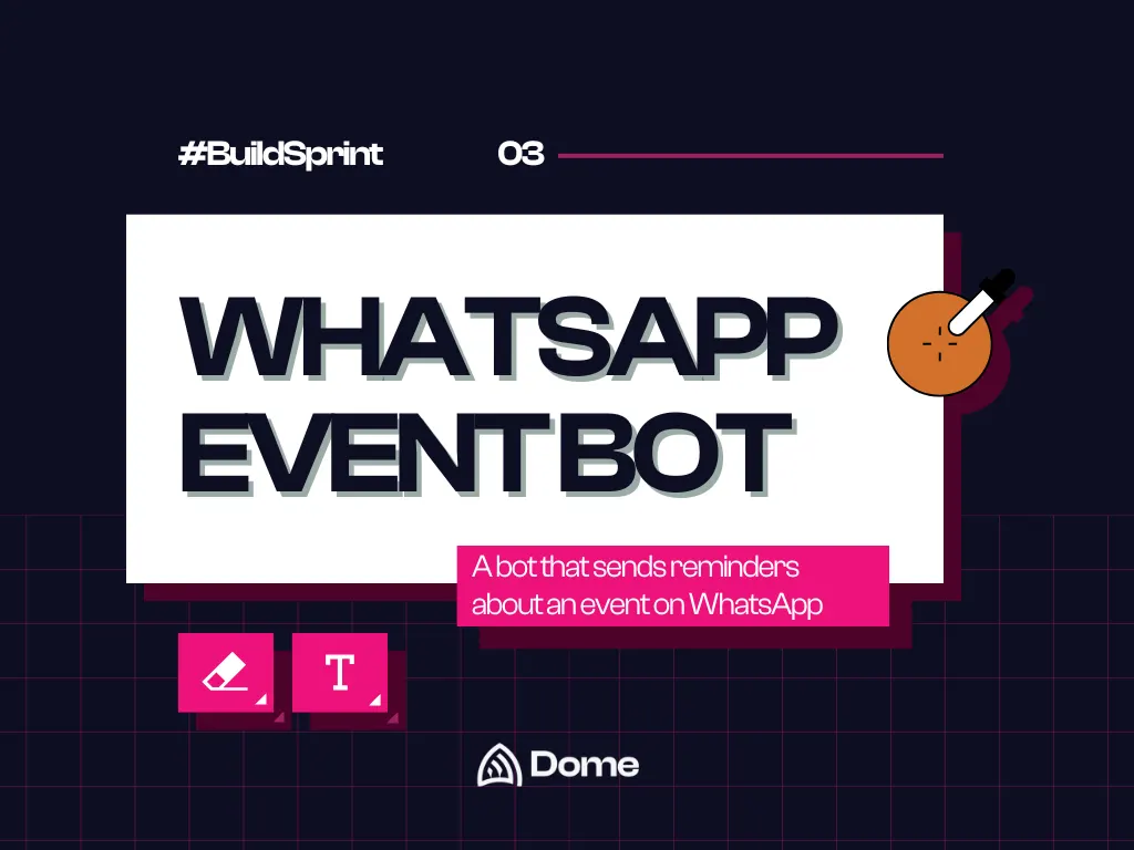 #BuildSprint: WhatsApp Event Bot